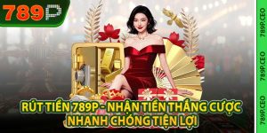 Rút Tiền 789P